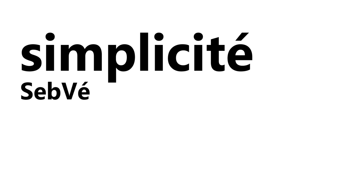 simplicité